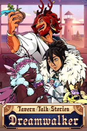 Tavern Talk Stories: Dreamwalker