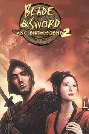 Blade and Sword 2: Ancient Legend