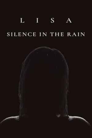 Lisa: Silence in the Rain