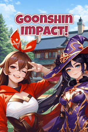 Goonshin Impact (PG Productions)