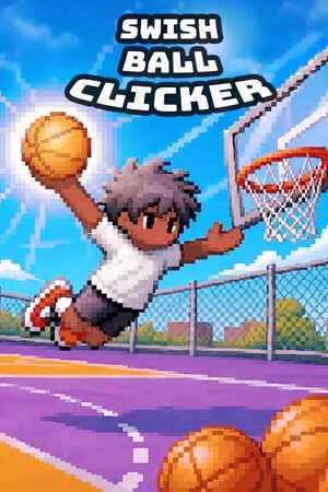 Swish Ball Clicker