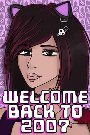 Welcome Back To 2007
