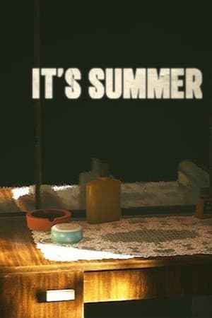 IT'S SUMMER