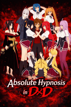 Absolute Hypnosis in DxD