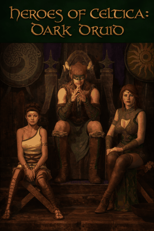 Heroes of Celtica: Dark Druid