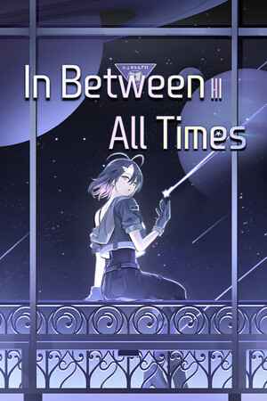 In Between All Times