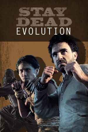 Stay Dead Evolution