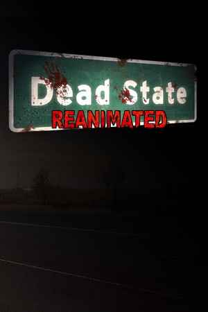 Dead State: Reanimated