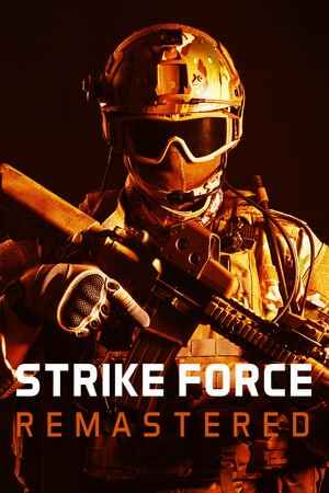 Strike Force Remastered