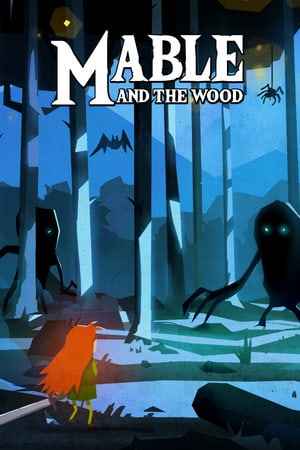 Mable and The Wood
