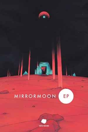 MirrorMoon EP