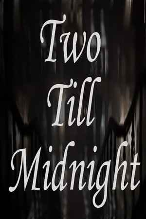 Two Till Midnight