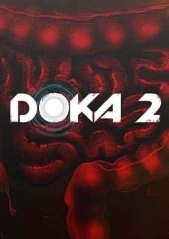 DOKA 2 KISHKI EDITION