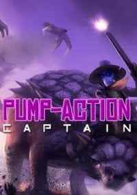 Pump-Action Captain