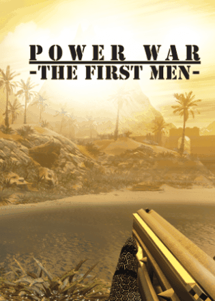 Power War: The First Men