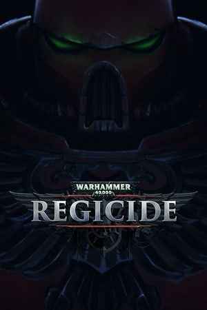 Warhammer 40,000: Regicide