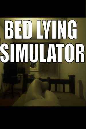 Bed Lying Simulator 2020