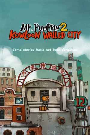 Mr. Pumpkin 2: Kowloon walled city