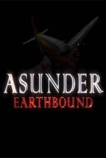 Asunder: Earthbound