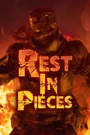 Rest In Pieces