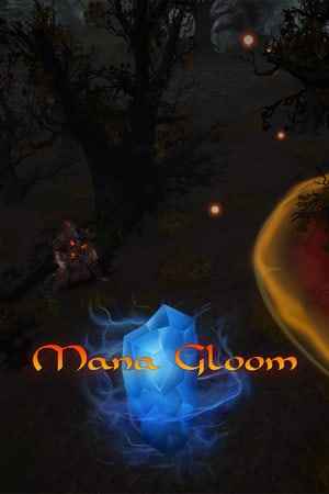 Mana Gloom