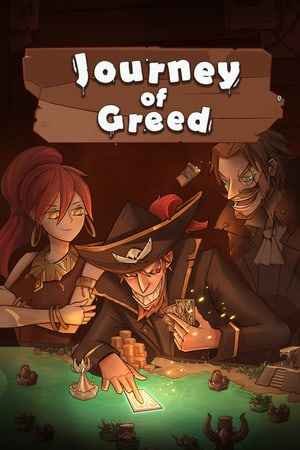 Journey of Greed