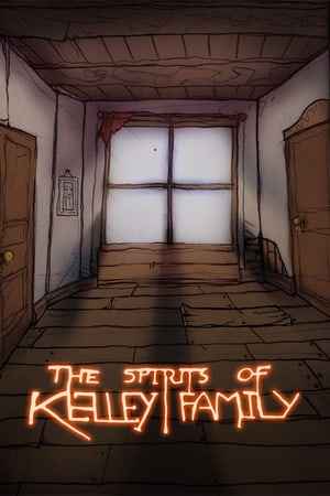 The Spirits of Kelley Family