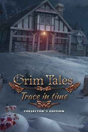 Grim Tales: Trace in Time Collector's Edition