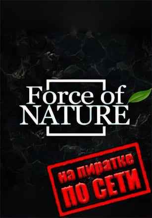 Force of Nature по сети