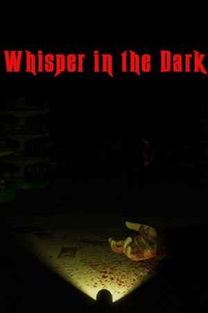 Whispers in the Dark