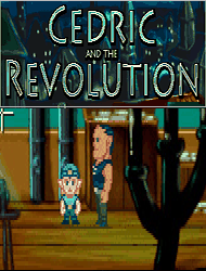 Cedric and the Revolution