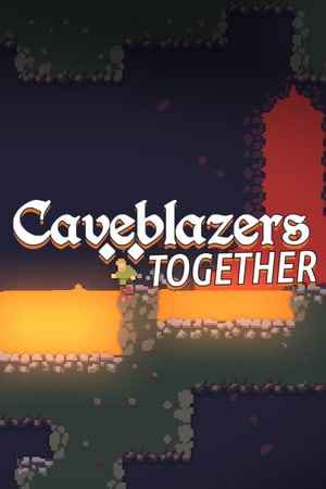 Caveblazers Together