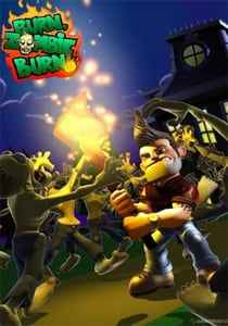 Burn Zombie Burn!