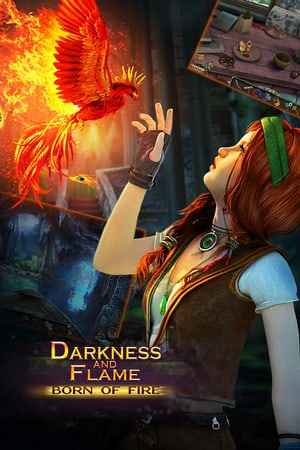 Darkness and Flame: Born of Fire