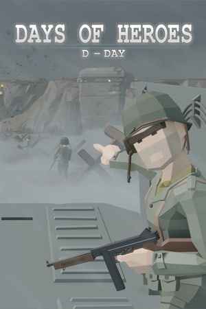 Days of Heroes: D-Day