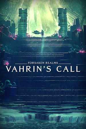Forsaken Realms: Vahrin's Call