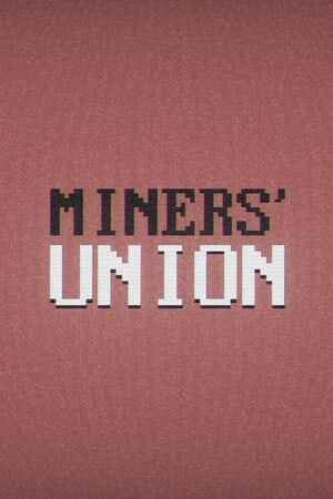 Miners' Union