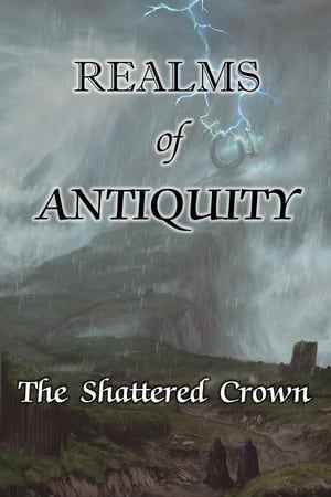 Realms of Antiquity: The Shattered Crown