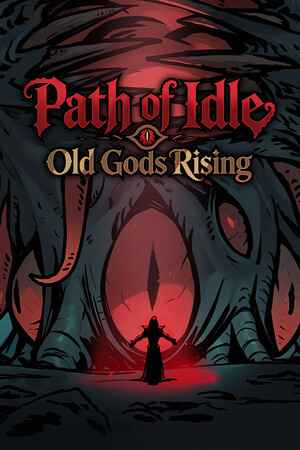 Path of Idle: Old Gods Rising