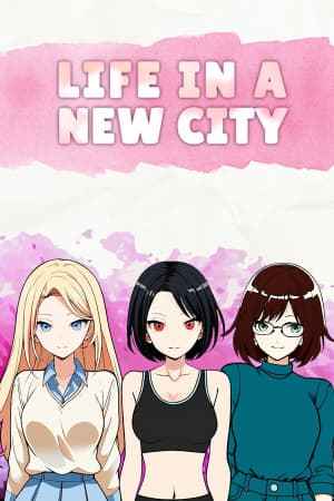Life in a New City