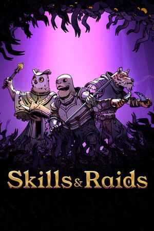Skills and Raids