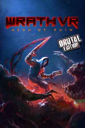 WRATH: Aeon of Ruin VR - Brutal Edition