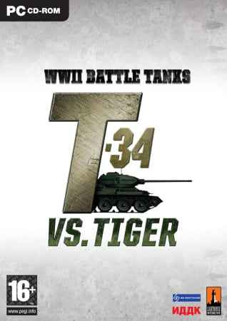 WW2 Battle Tanks T-34 vs. Tiger