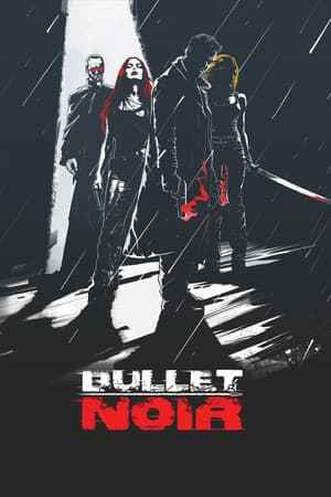 Bullet Noir