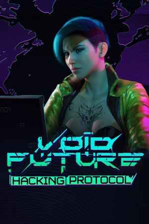 Void Future: Hacking Protocol