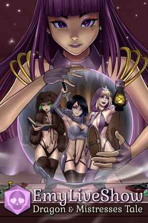 EmyLiveShow: Dragon & Mistresses Tale