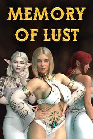 Memory of Lust