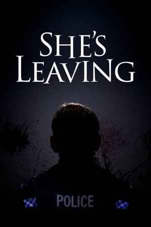 She's Leaving