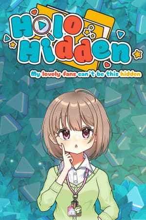 Holo Hidden - My Lovely Fans Can't Be This Hidden