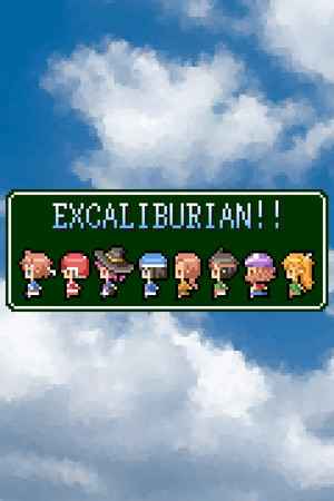EXCALIBURIAN!!